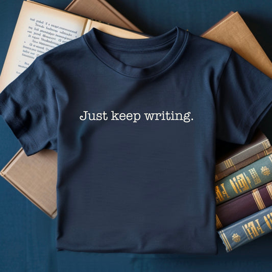 Just Keep Writing, Premium Unisex Crewneck T-shirt