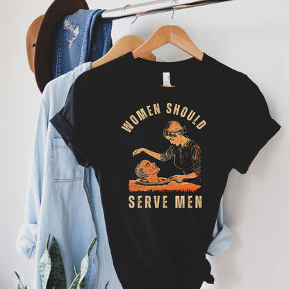 Women Should Serve Men, Soft Cotton Unisex Crewneck T-Shirt